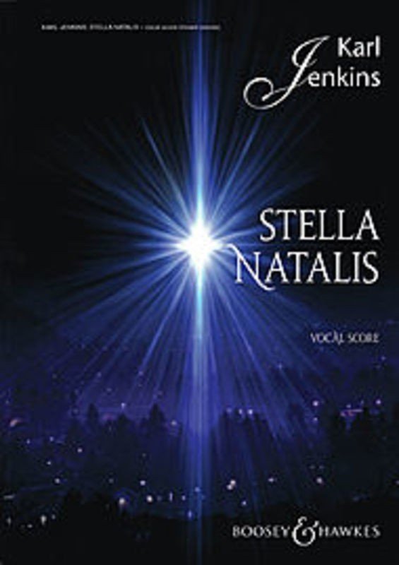 Stella Natalis Vocal Score Satb & Ssa