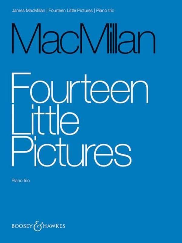 Macmillan - 14 Little Pictures Piano Trio