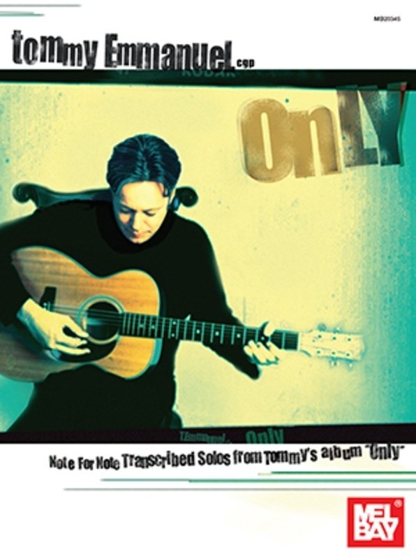 Tommy Emmanuel Only Guitar Tab