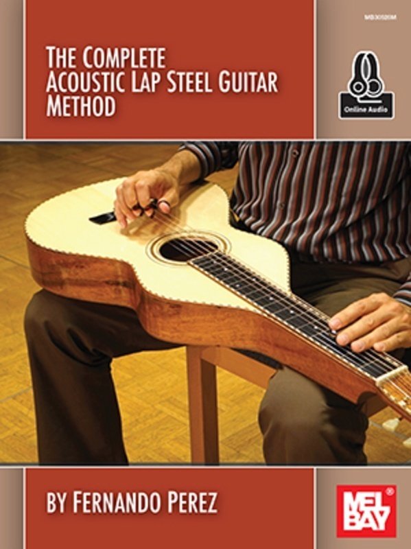 The Complete Acoustic Lap Steel Guitar Method Bk/ola