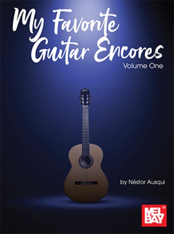 My Favorite Guitar Encores Vol 1 Arr Ausqui