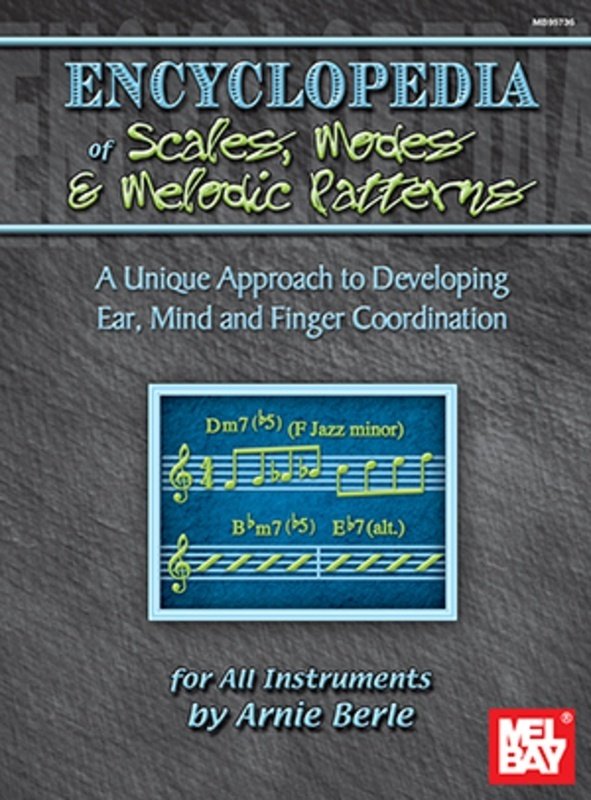 Encyclopedia of Scales Modes & Melodic Patterns