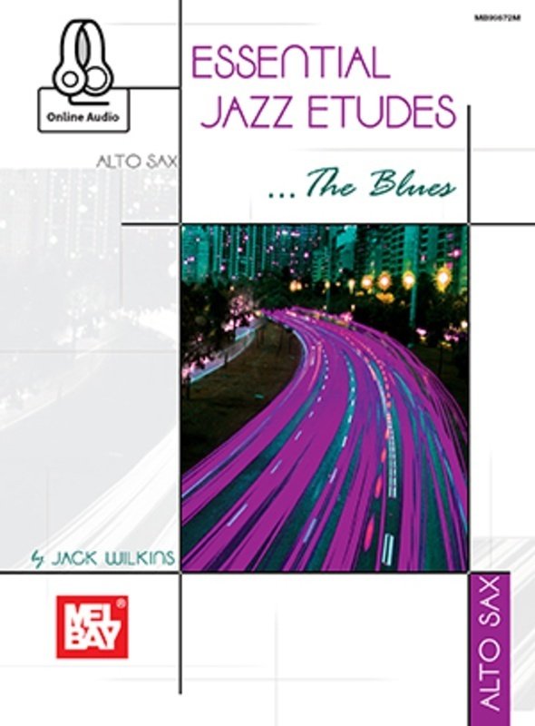 Essential Jazz Etudes the Blues for Alto Sax Bk/ola