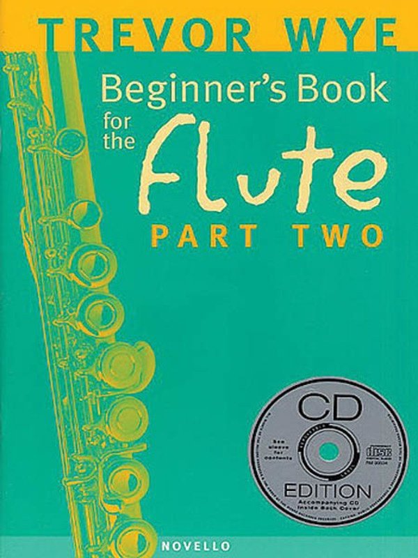 Wye - Beginners Book for the Flute Part 2 Bk/cd