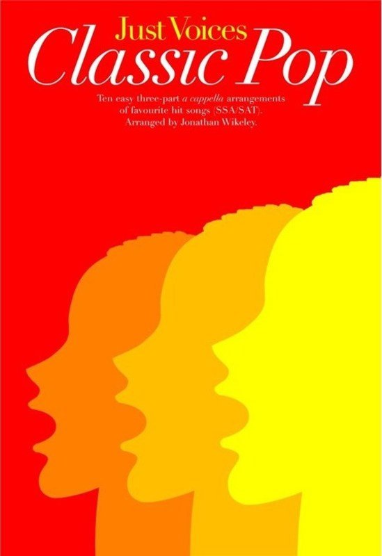 Just Voices Classic Pop Sat/ssa a Cappella