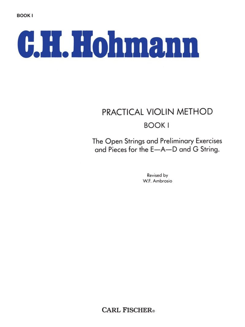 Hohmann - Practical Violin Method Bk 1