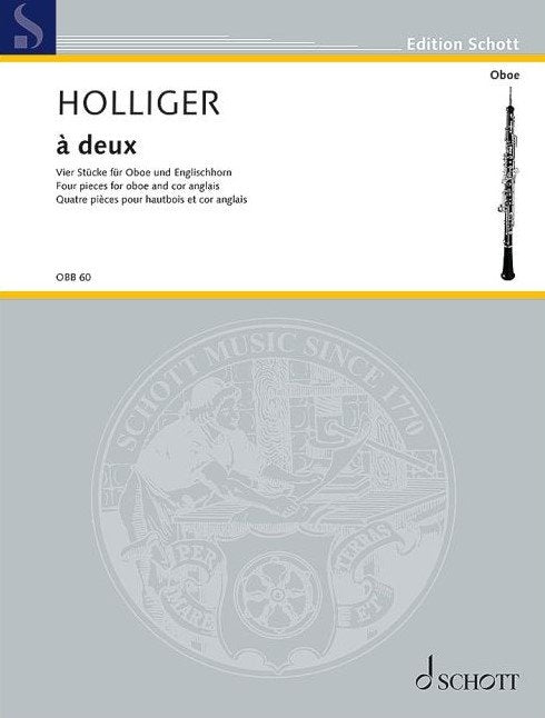 Holliger - a Deux 4 Pieces for Oboe/cor Anglais