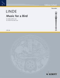Linde - Music for a Bird for Treble Recorder Solo