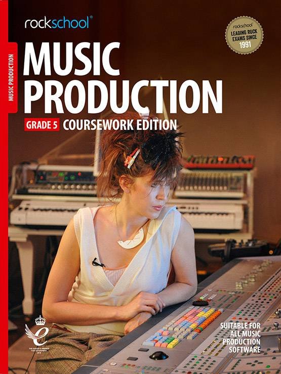 ROCKSCHOOL MUSIC PRODUCTION GR 5 (2018)