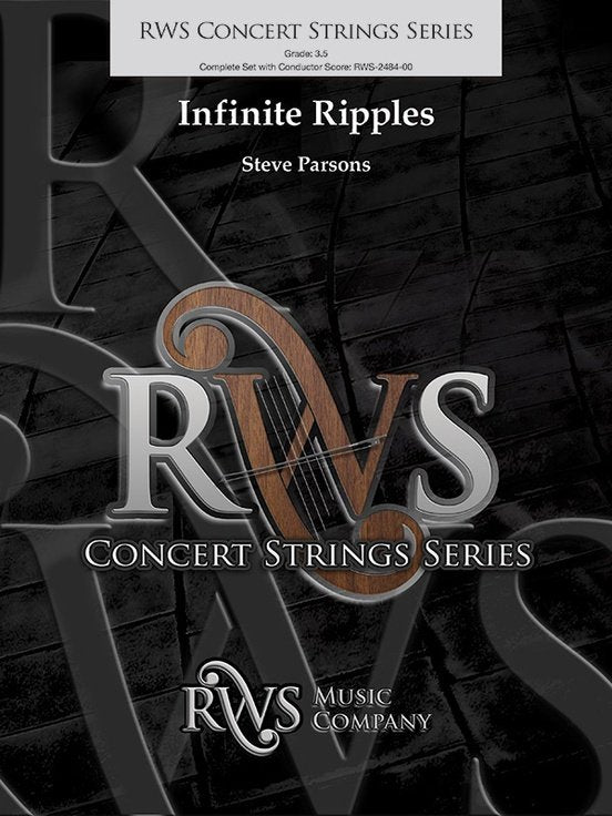 Infinite Ripples for String Orchestra So3.5 Sc/pts