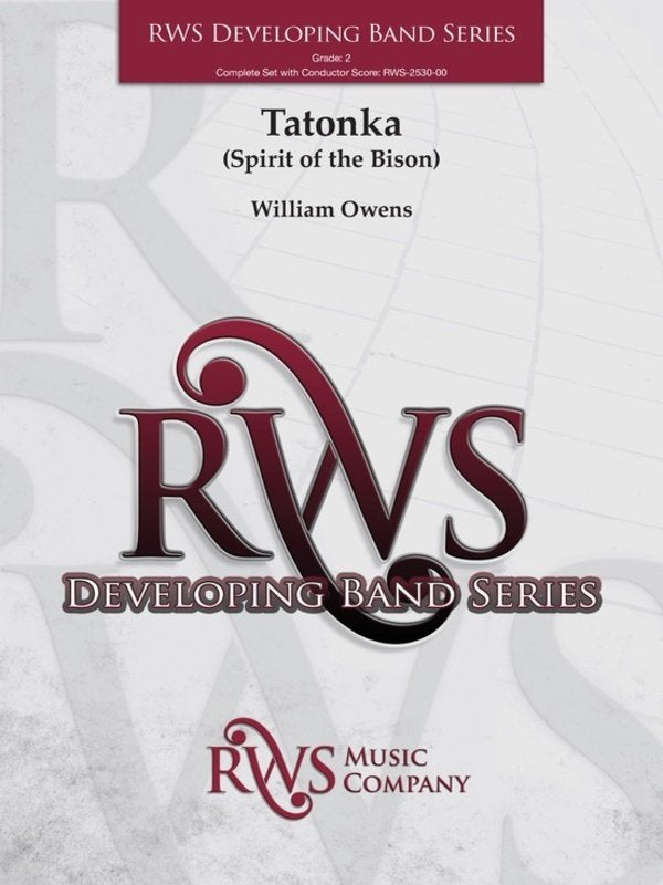 Tatonka (spirit of the Bison) for Concert Band Cb2 Sc/pts