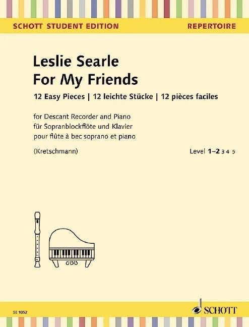 Searle - for My Friends Descant/piano