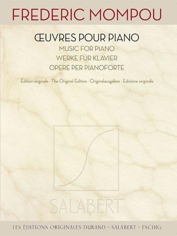 Mompou - Works for Piano