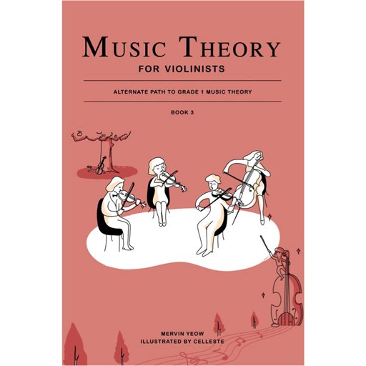 Music Theory for Violinists Bk 3