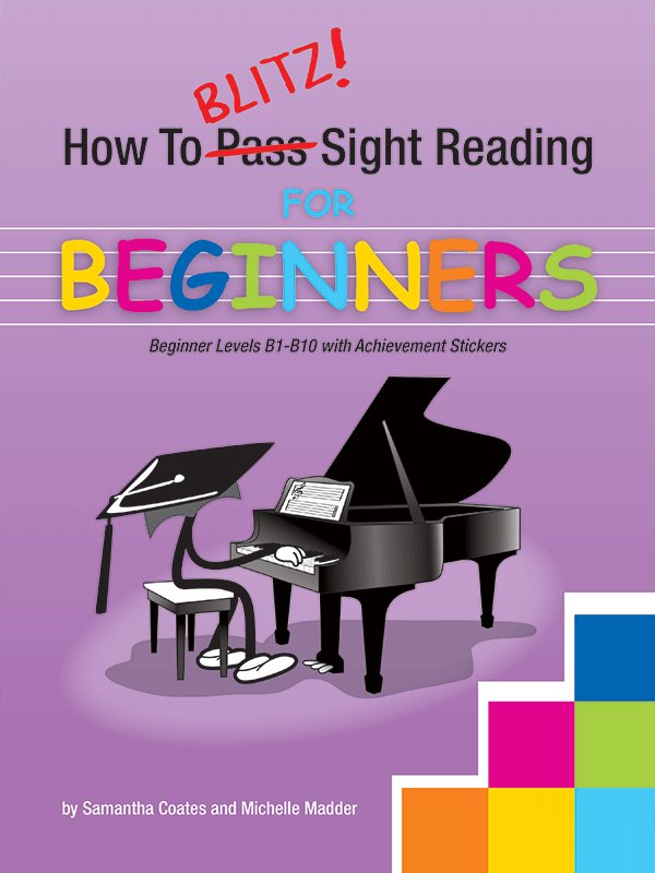 HOW TO BLITZ SIGHT READING FOR BEGINNERS