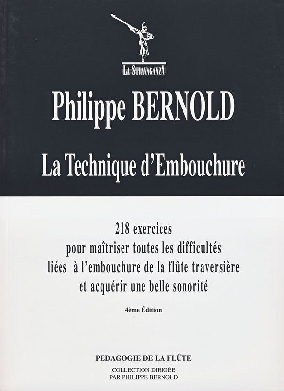 Bernold - La Technique Dembouchure for Flute