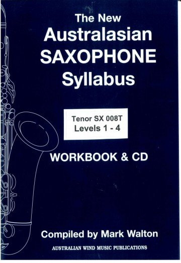 Australasian Tenor Sax Syllabus Bk/cd Lev 1 - 4