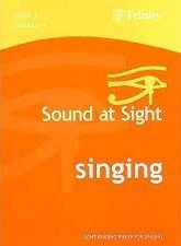 Sound at Sight Singing Bk 3 Gr 6 - 8