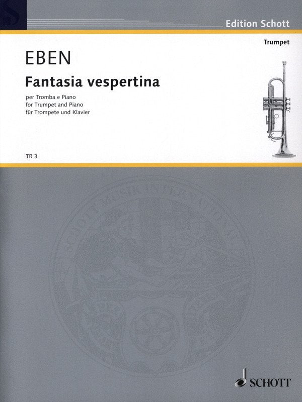 Eben - Fantasie Vespertina Trumpet/piano