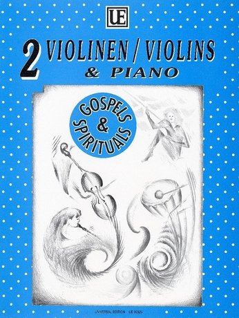 Gospels & Spirituals 7 Easy Pieces for 2 Violins/piano