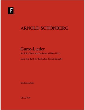 Schoenberg - Gurre Lieder Choir/orchestra Score