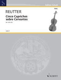 Reutter - Cinco Caprichos Sobre Cervantes Viola Solo