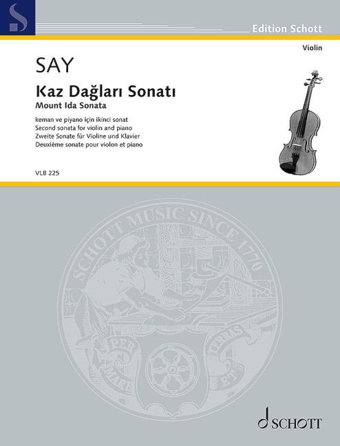 Kaz Daglari Sonati (mount Ida Sonata) Op 82 Violin/piano