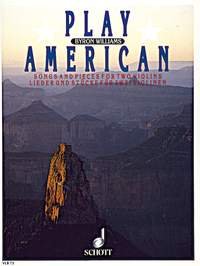 Williams - Play American Songs & Pieces 2 Violins