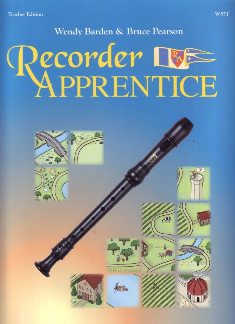 Recorder Apprentice - Teacher Edition