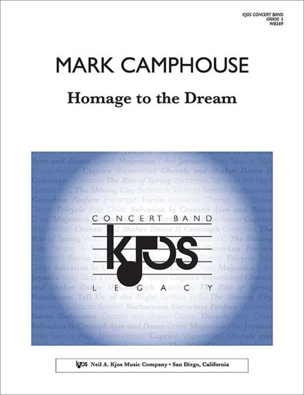 Homage to the Dream for Concert Band Cb5 Sc/pts
