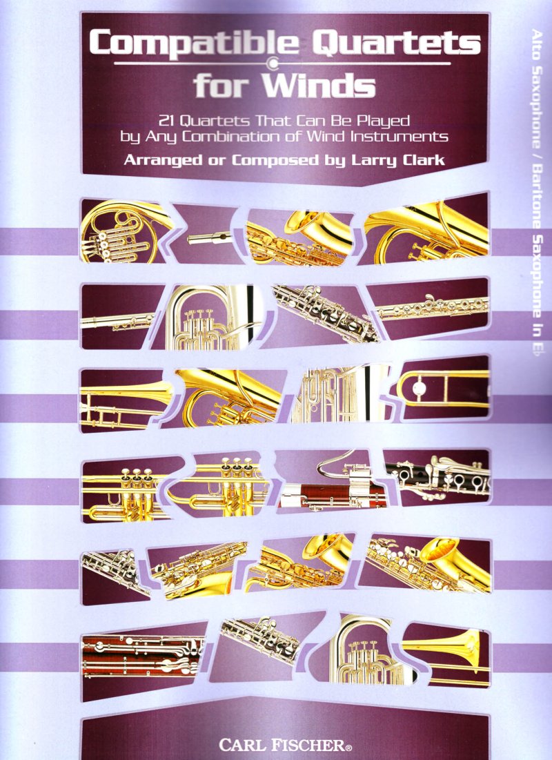 Compatible Quartets for Winds E Flat Sax
