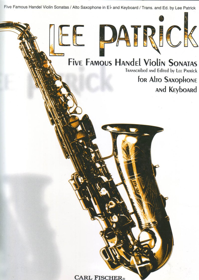 5 Famous Handel Violin Sonatas for Alto Sax/piano