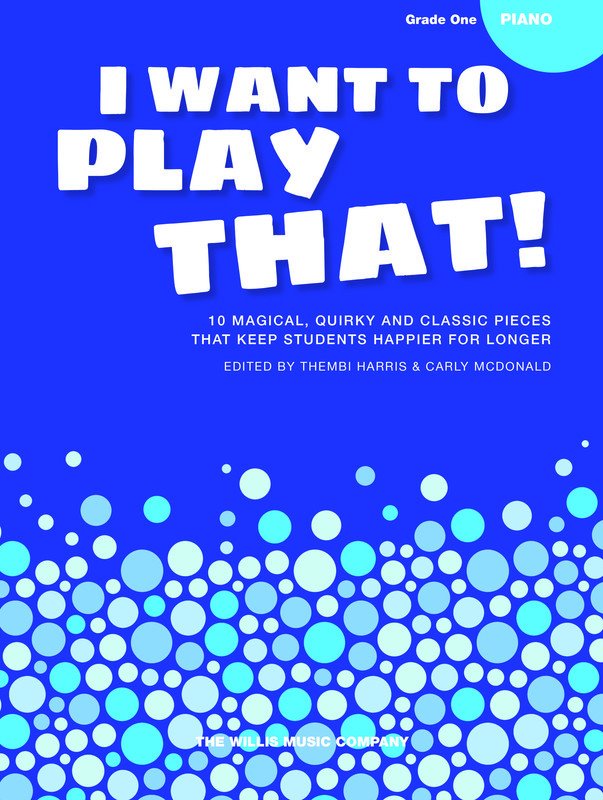 I WANT TO PLAY THAT BOOK 3 - GRADE 1