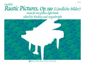 Rustic Pictures Op. 190 (gurlitt)