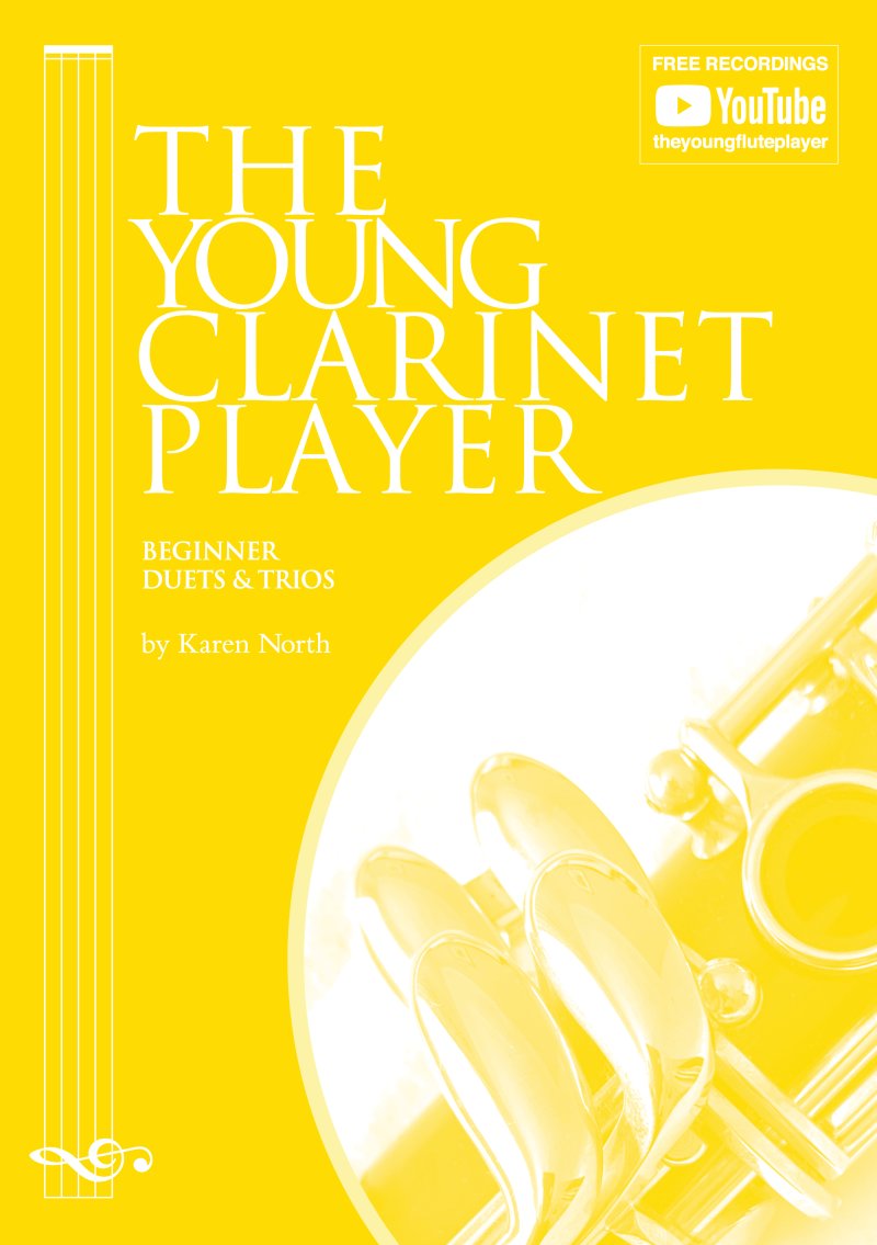 The Young Clarinet Player Beginner Duets & Trios