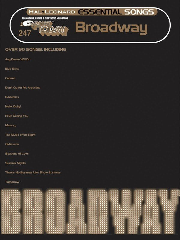 Ez Play 247 Essential Songs Broadway
