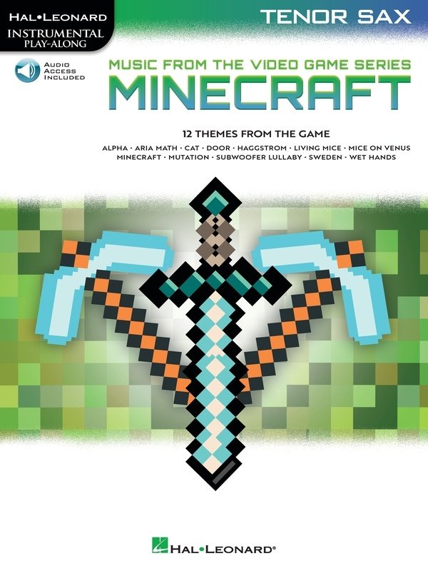 Minecraft Music From the Video Game Series Tenor Sax Bk/ola