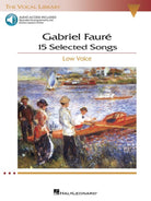 Faure - 15 Selected Songs Low Voice Bk/ola