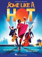 Some Like It Hot Piano/vocal Selections