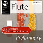 AMEB FLUTE PRELIMINARY SERIES 3 RECORDED ACCOMP CD