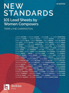 New Standards 101 Lead Sheets by Women Composers B Flat Ed