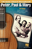 Ukulele Chord Songbook Peter Paul & Mary