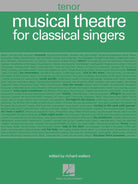 Musical Theatre for Classical Singers Tenor