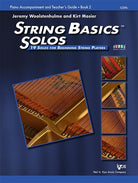 String Basics Solos Bk 2 Piano Accompaniment/teachers Guide