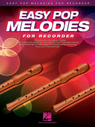 EASY POP MELODIES FOR RECORDER