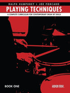 Playing Techniques Bk 1 Curriculum for Contemporary Drum Set