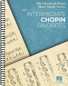 INTERMEDIATE CHOPIN FAVORITES FOR PIANO