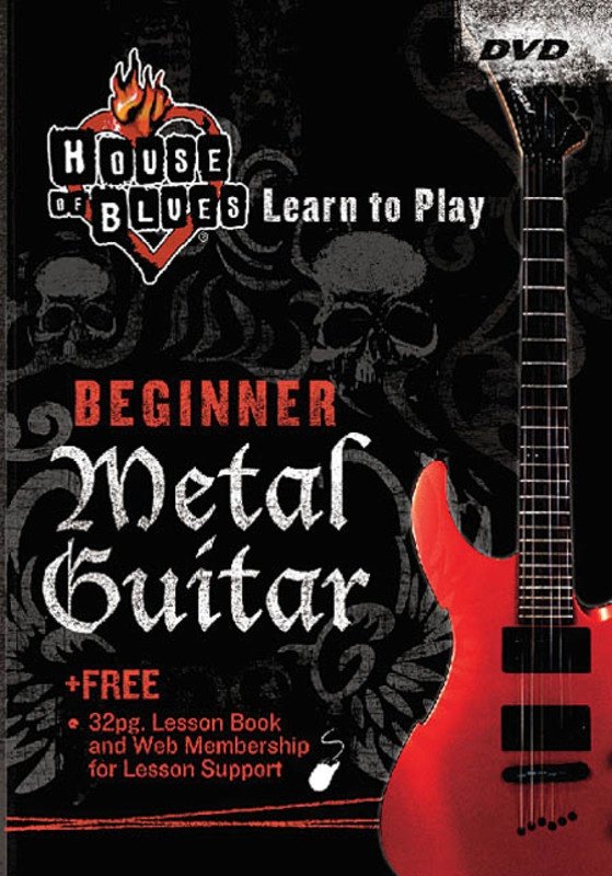 House of Blues Learn to Play Beg Metal Guitar Dv