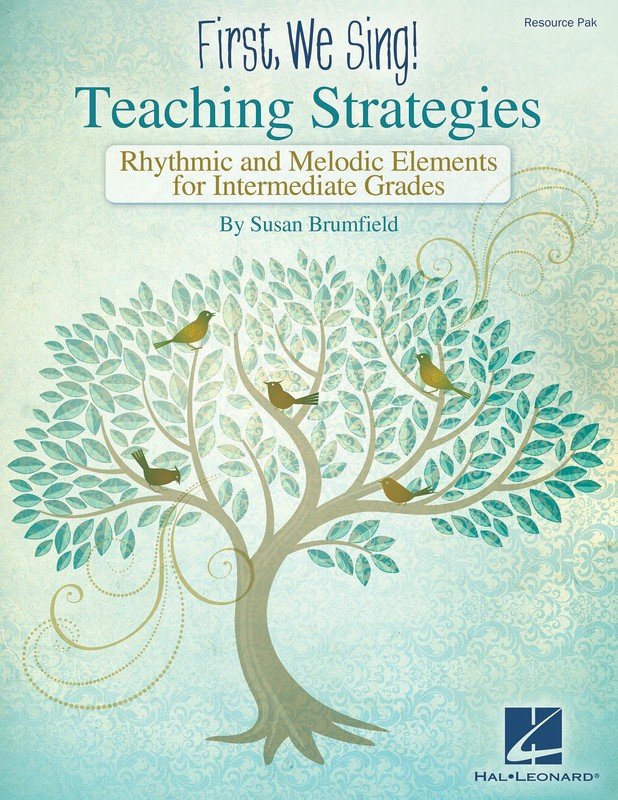 First We Sing Teaching Strategies (intermediate)
