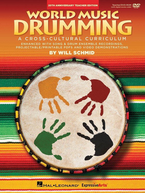 World Music Drumming Teacher/dvd Rom 20th Anniv Edition